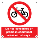 do-not-leave-bikes-or-prams-in-communal-areas-or-hallways-prohibition-sign~